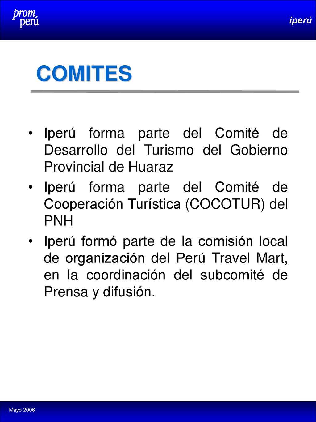 COMITES Iperú forma parte del Comité de Desarrollo del Turismo del Gobierno Provincial de Huaraz.