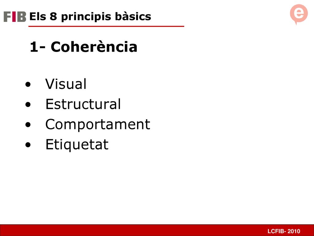 1- Coherència Visual Estructural Comportament Etiquetat