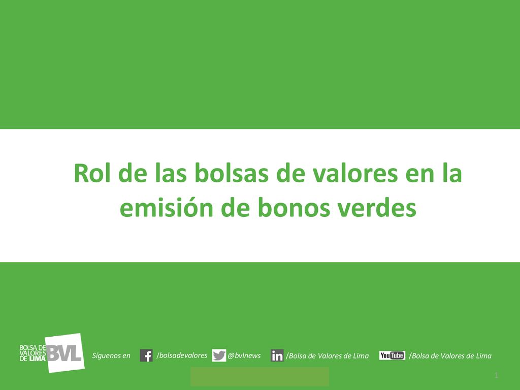Rol de las bolsas de valores en la emisión de bonos verdes