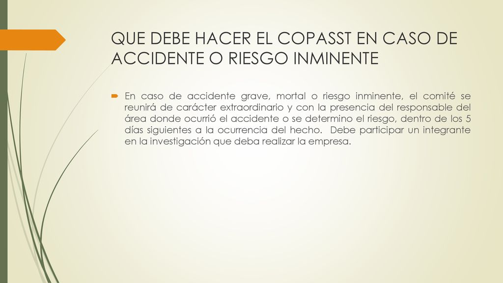QUE DEBE HACER EL COPASST EN CASO DE ACCIDENTE O RIESGO INMINENTE