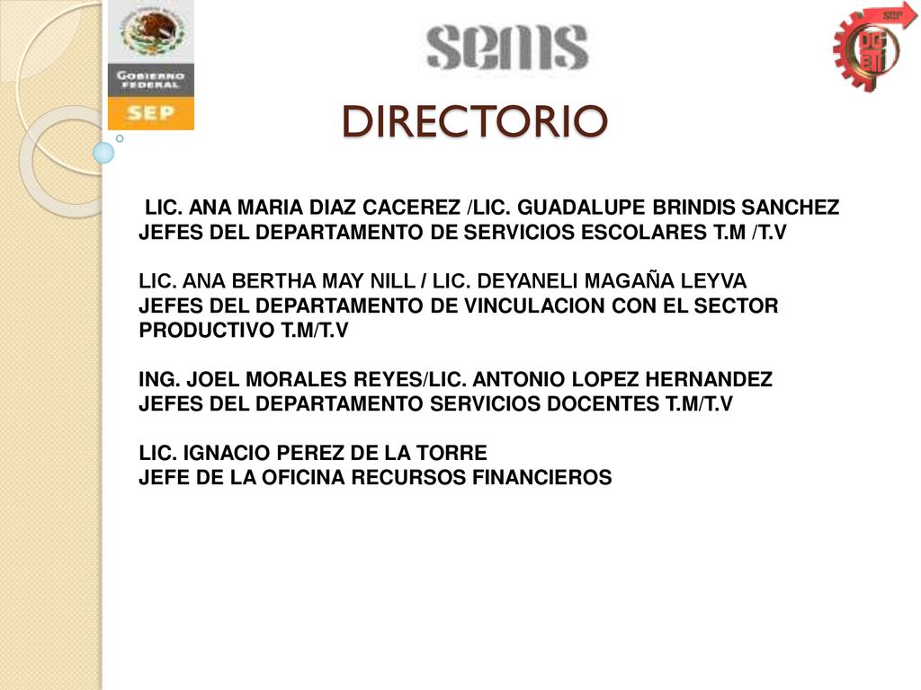 DIRECTORIO LIC. ANA MARIA DIAZ CACEREZ /LIC. GUADALUPE BRINDIS SANCHEZ