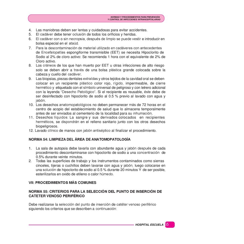 Las maniobras deben ser lentas y cuidadosas para evitar accidentes.
