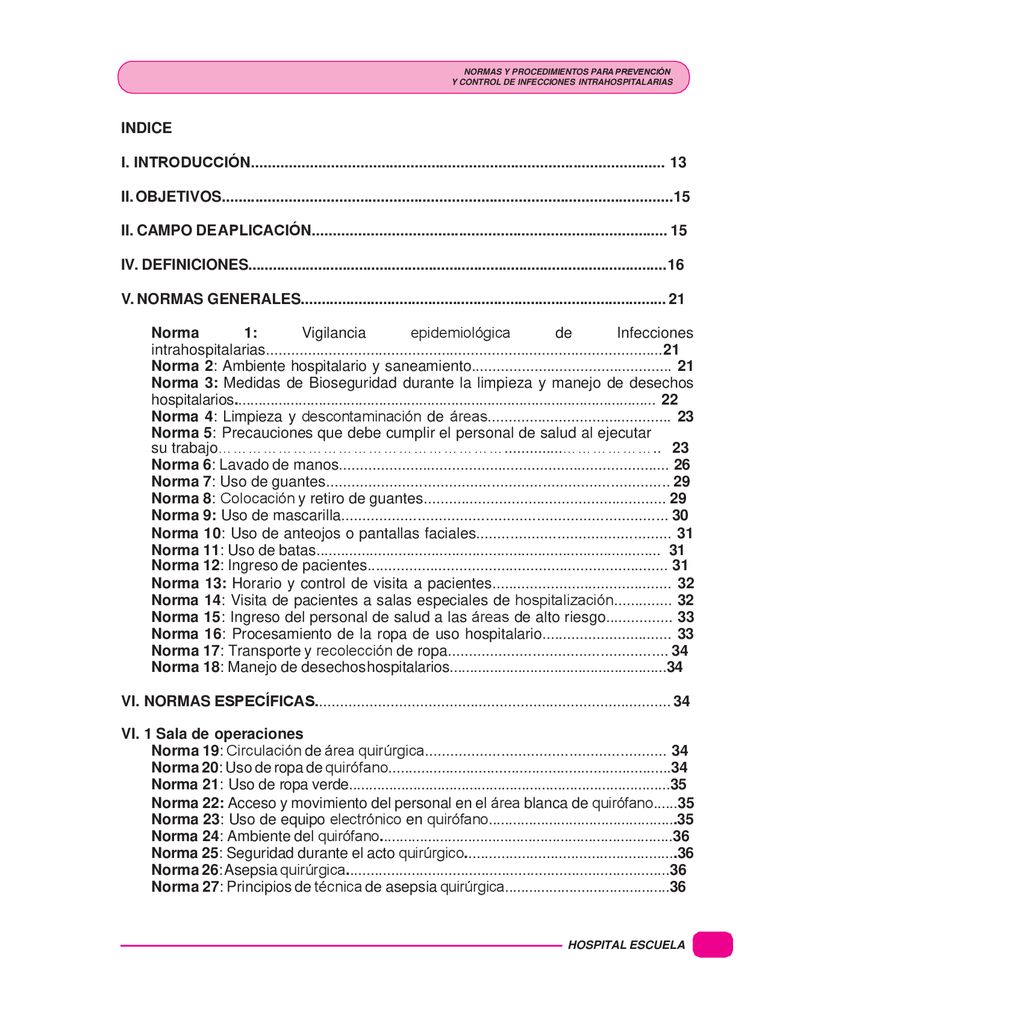 NORMAS Y PROCEDIMIENTOS PARA PREVENCIÓN Y CONTROL DE INFECCIONES INTRAHOSPITALARIAS