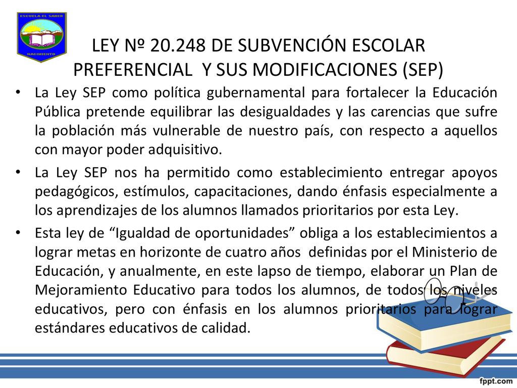 LEY Nº DE SUBVENCIÓN ESCOLAR PREFERENCIAL Y SUS MODIFICACIONES (SEP)