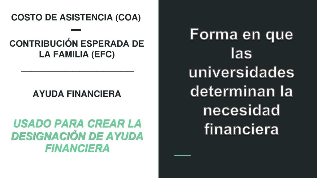 Forma en que las universidades determinan la necesidad financiera