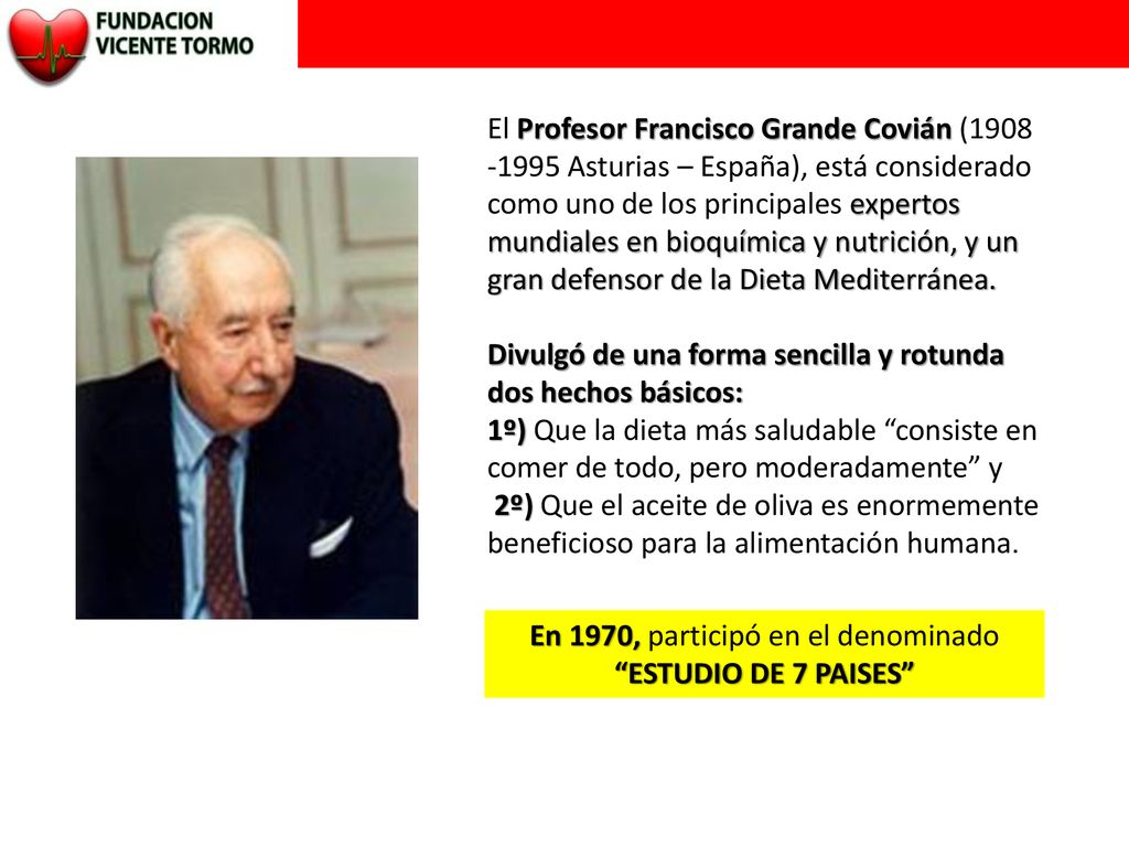 En 1970, participó en el denominado ESTUDIO DE 7 PAISES