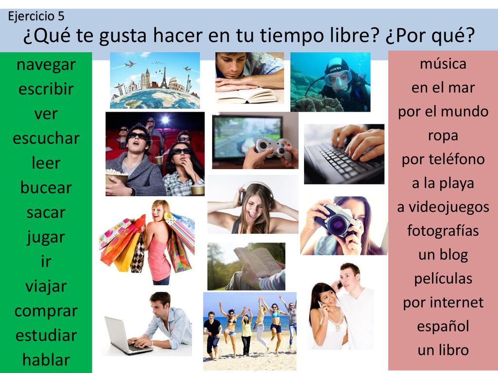 ¿Qué te gusta hacer en tu tiempo libre ¿Por qué