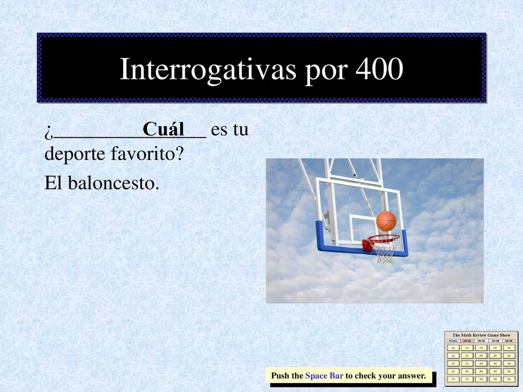 Interrogativas por 400 Cuál ¿_______________ es tu deporte favorito