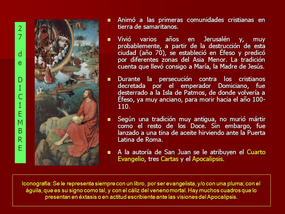 Animó a las primeras comunidades cristianas en tierra de samaritanos.