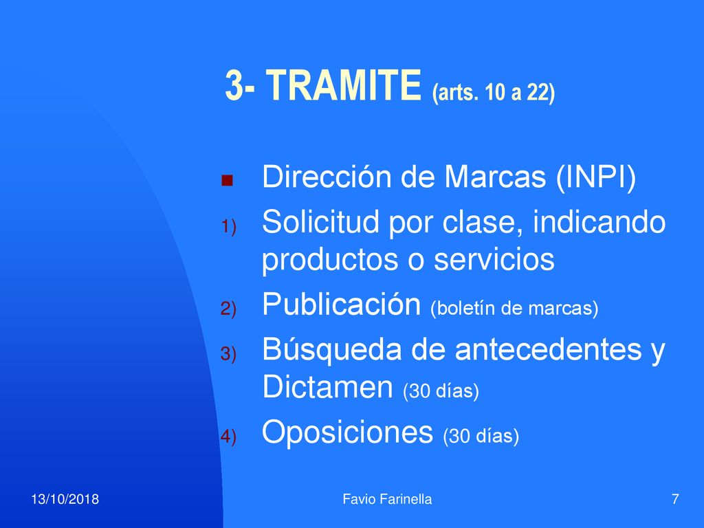 3- TRAMITE (arts. 10 a 22) Dirección de Marcas (INPI)