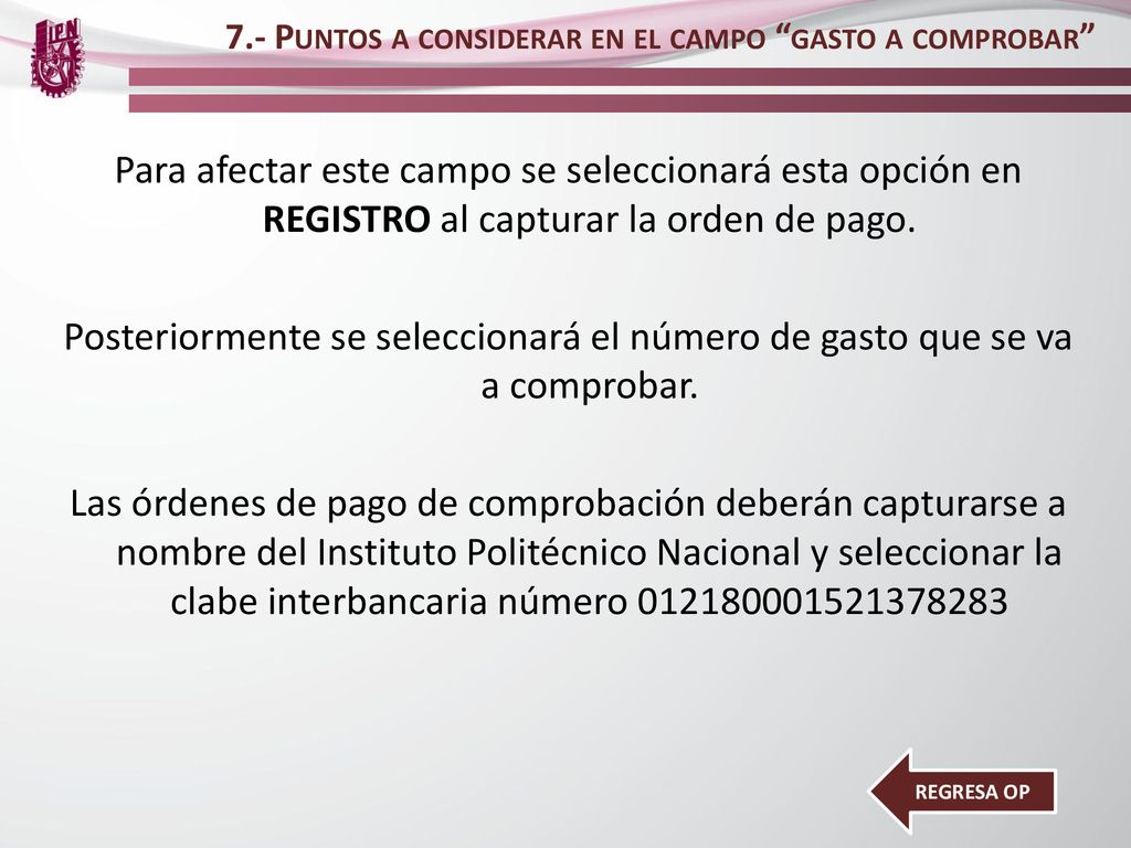 7.- Puntos a considerar en el campo gasto a comprobar