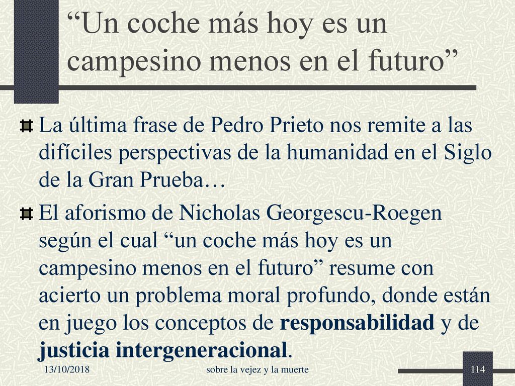 Un coche más hoy es un campesino menos en el futuro