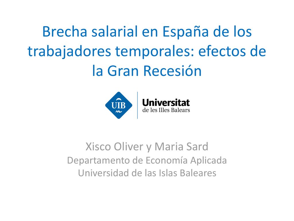 Brecha salarial en España de los trabajadores temporales: efectos de la Gran Recesión