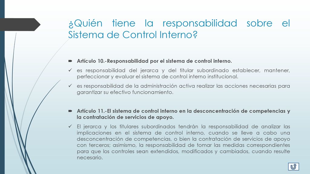 ¿Quién tiene la responsabilidad sobre el Sistema de Control Interno