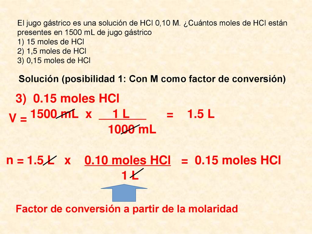 Solución (posibilidad 1: Con M como factor de conversión)