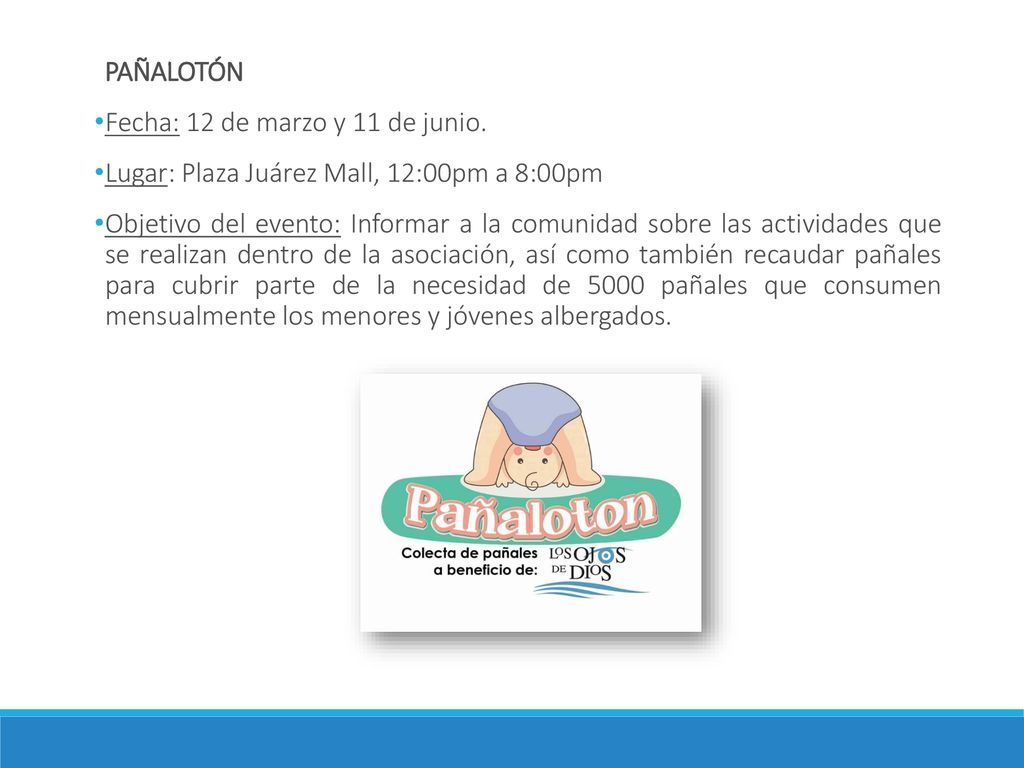 PAÑALOTÓN Fecha: 12 de marzo y 11 de junio. Lugar: Plaza Juárez Mall, 12:00pm a 8:00pm.