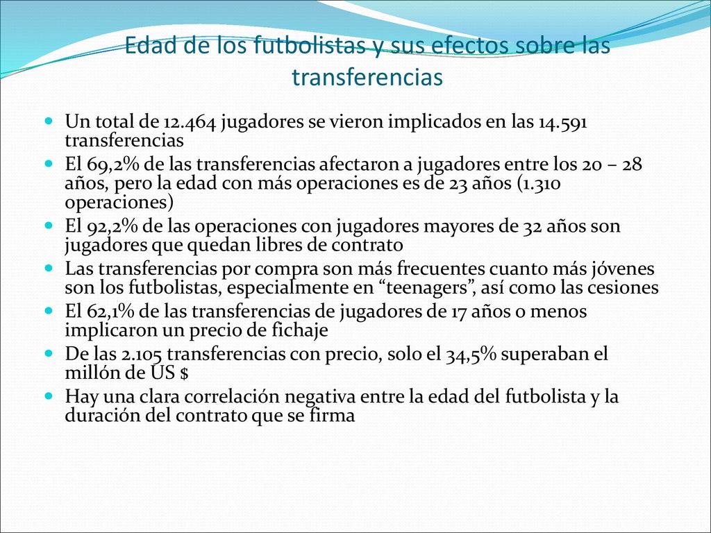 Edad de los futbolistas y sus efectos sobre las transferencias