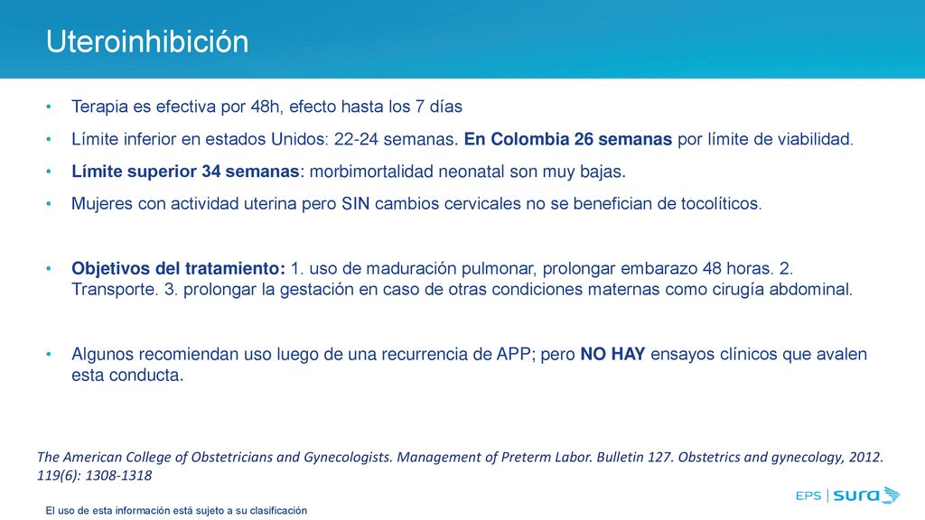 Uteroinhibición Terapia es efectiva por 48h, efecto hasta los 7 días