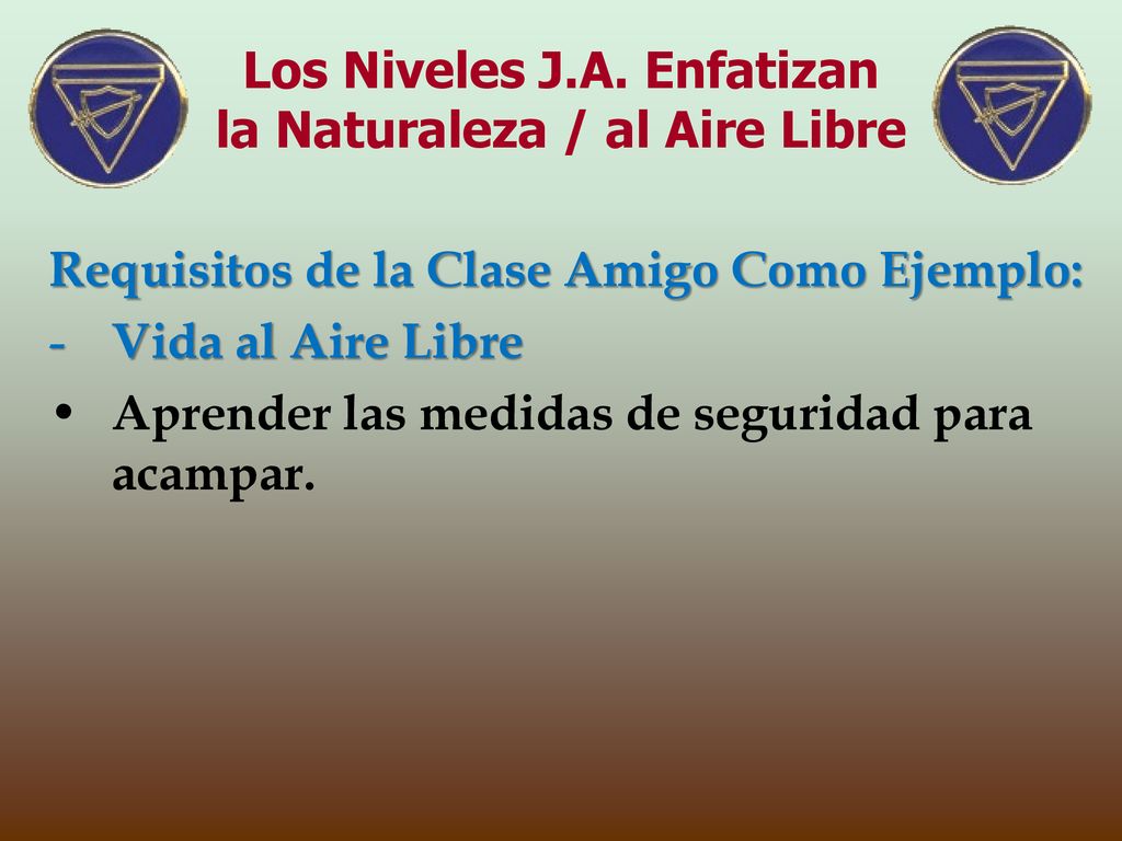 Los Niveles J.A. Enfatizan la Naturaleza / al Aire Libre