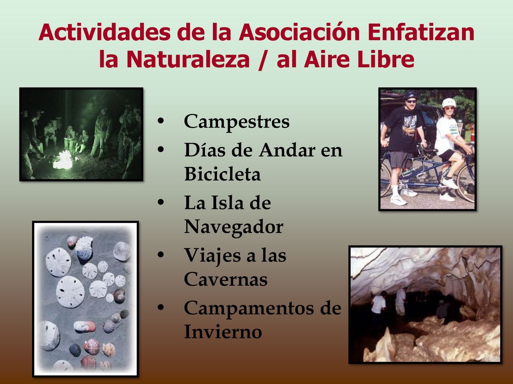 Actividades de la Asociación Enfatizan la Naturaleza / al Aire Libre