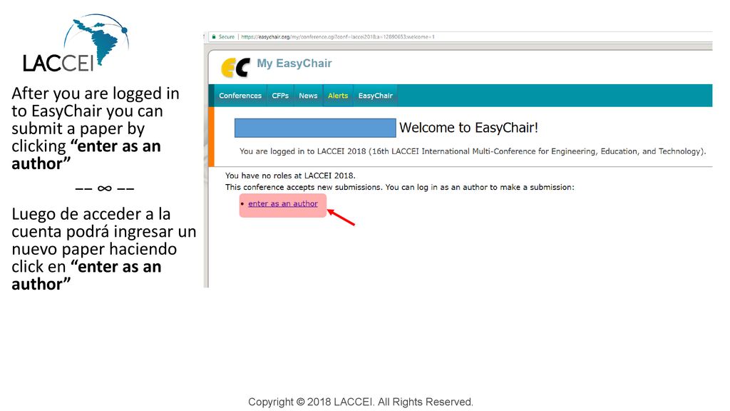 After you are logged in to EasyChair you can submit a paper by clicking enter as an author