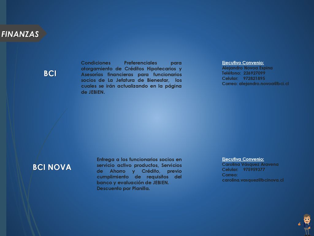 Condiciones Preferenciales para otorgamiento de Créditos Hipotecarios y Asesorías financieras para funcionarios socios de La Jefatura de Bienestar, los cuales se irán actualizando en la página de JEBIEN.