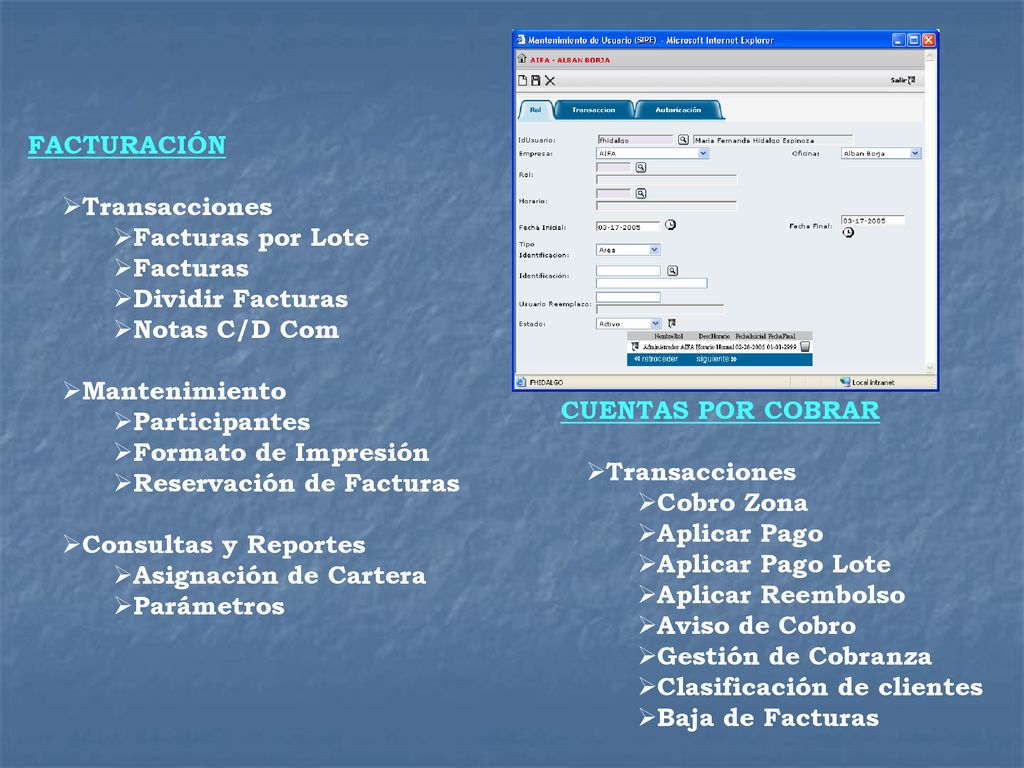 FACTURACIÓN Transacciones. Facturas por Lote. Facturas. Dividir Facturas. Notas C/D Com. Mantenimiento.