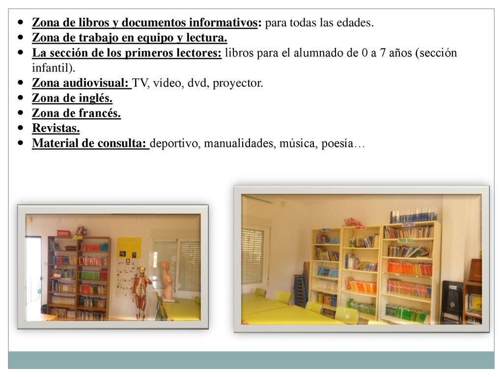 Zona de libros y documentos informativos: para todas las edades.