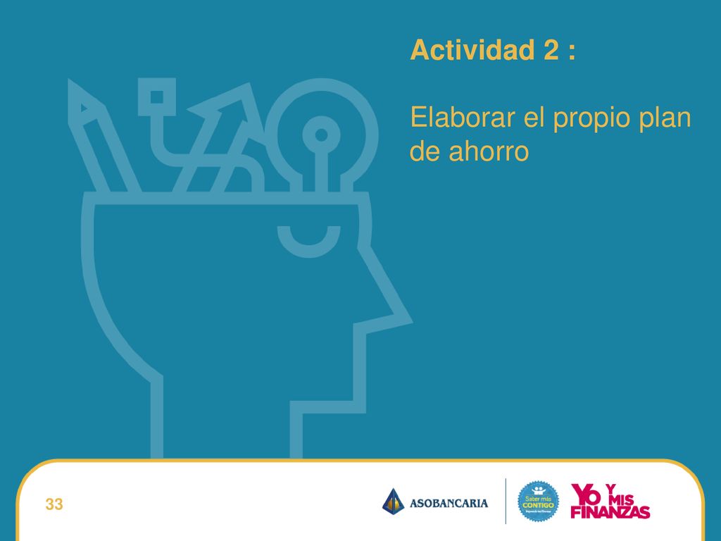 Actividad 2 : Elaborar el propio plan de ahorro