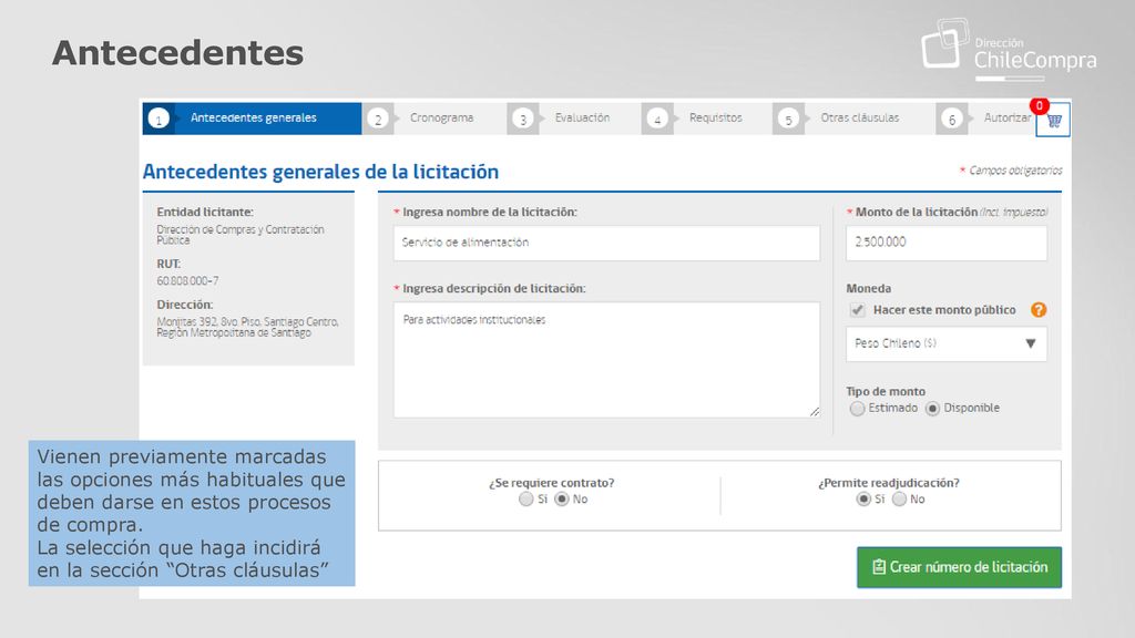 Antecedentes Vienen previamente marcadas las opciones más habituales que deben darse en estos procesos de compra.