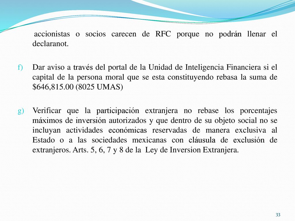 accionistas o socios carecen de RFC porque no podrán llenar el declaranot.