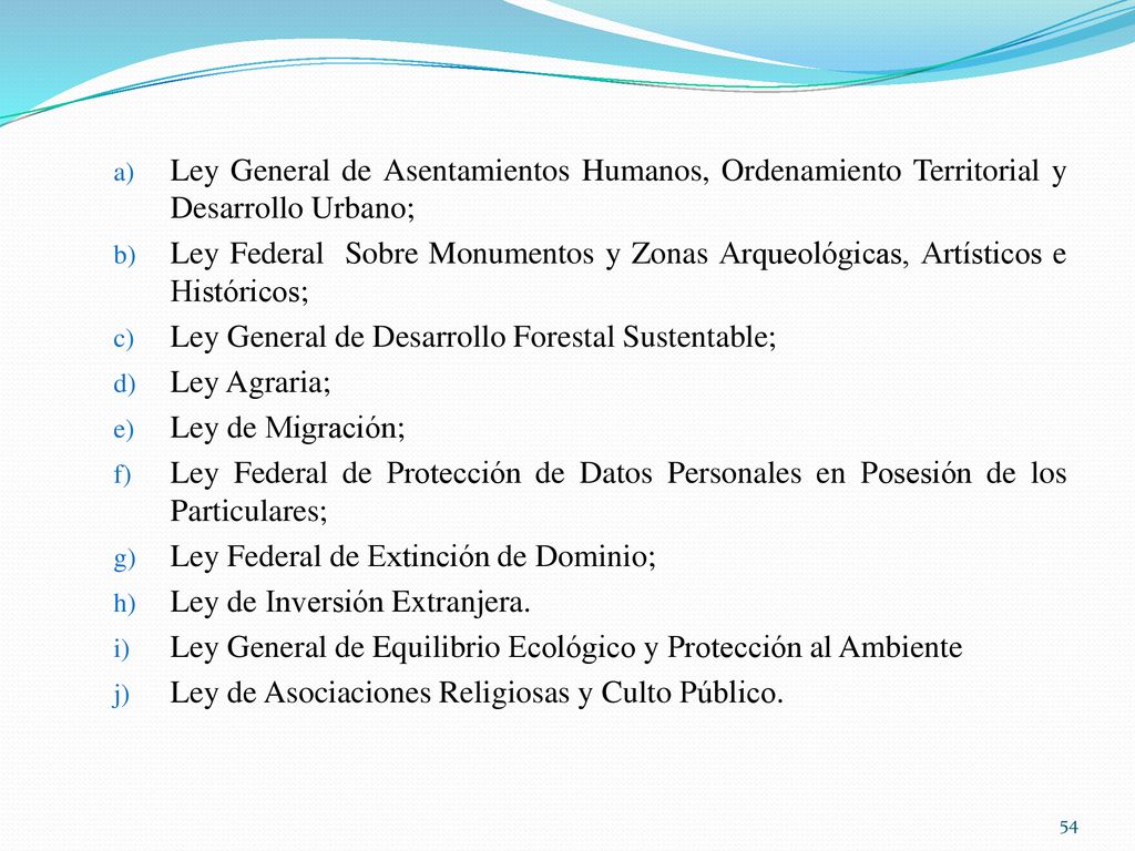 Ley General de Asentamientos Humanos, Ordenamiento Territorial y Desarrollo Urbano;