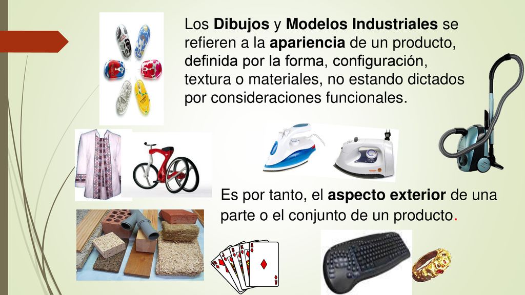 Los Dibujos y Modelos Industriales se refieren a la apariencia de un producto, definida por la forma, configuración, textura o materiales, no estando dictados por consideraciones funcionales.