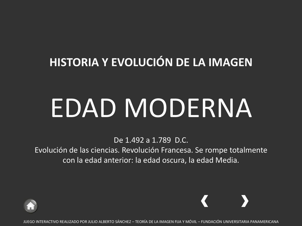 HISTORIA Y EVOLUCIÓN DE LA IMAGEN EDAD MODERNA De a D. C