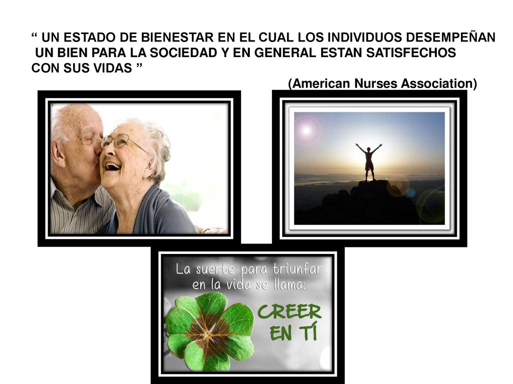 UN ESTADO DE BIENESTAR EN EL CUAL LOS INDIVIDUOS DESEMPEÑAN