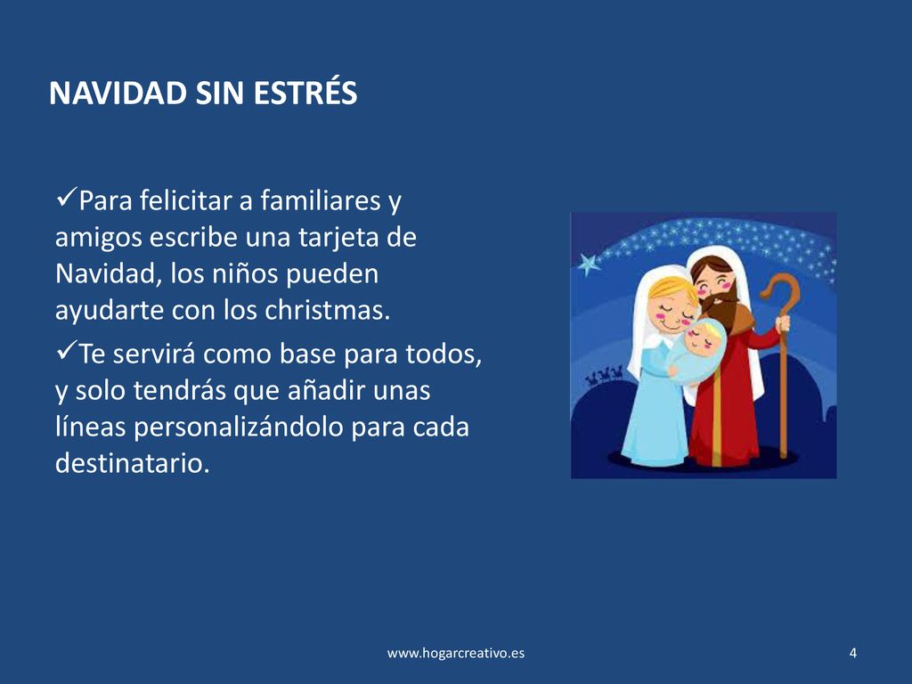 NAVIDAD SIN ESTRÉS Para felicitar a familiares y amigos escribe una tarjeta de Navidad, los niños pueden ayudarte con los christmas.