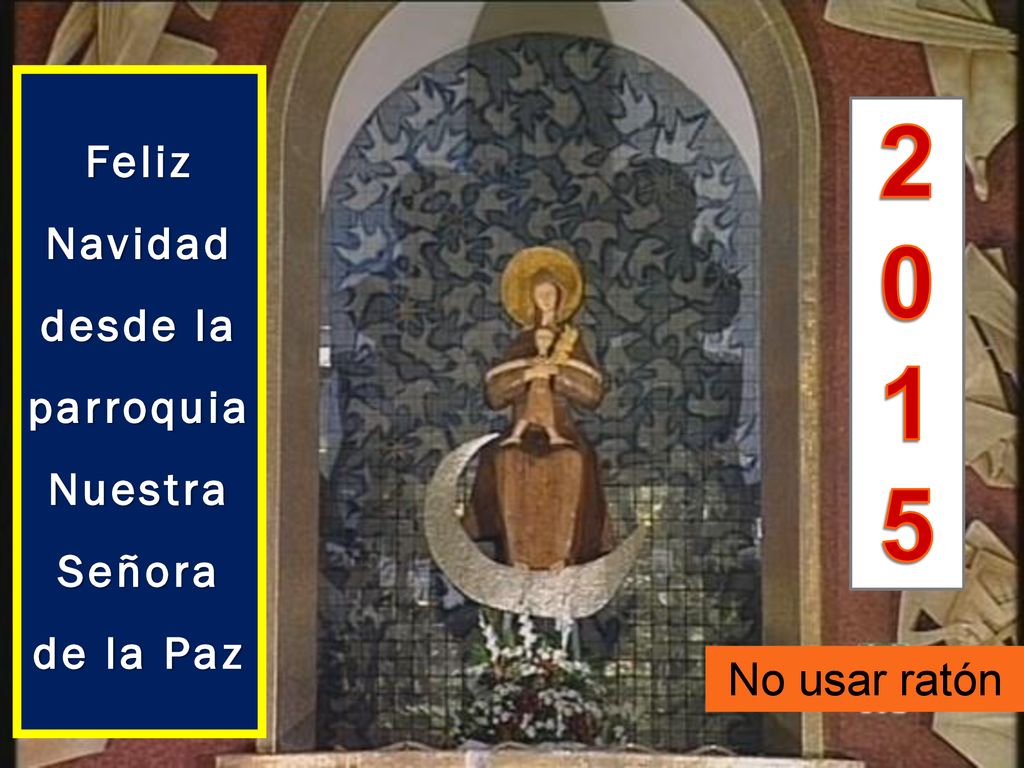 Feliz Navidad desde la parroquia Nuestra Señora de la Paz
