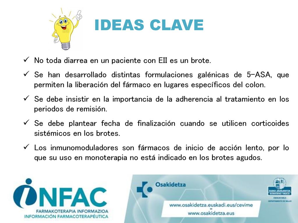 IDEAS CLAVE No toda diarrea en un paciente con EII es un brote.