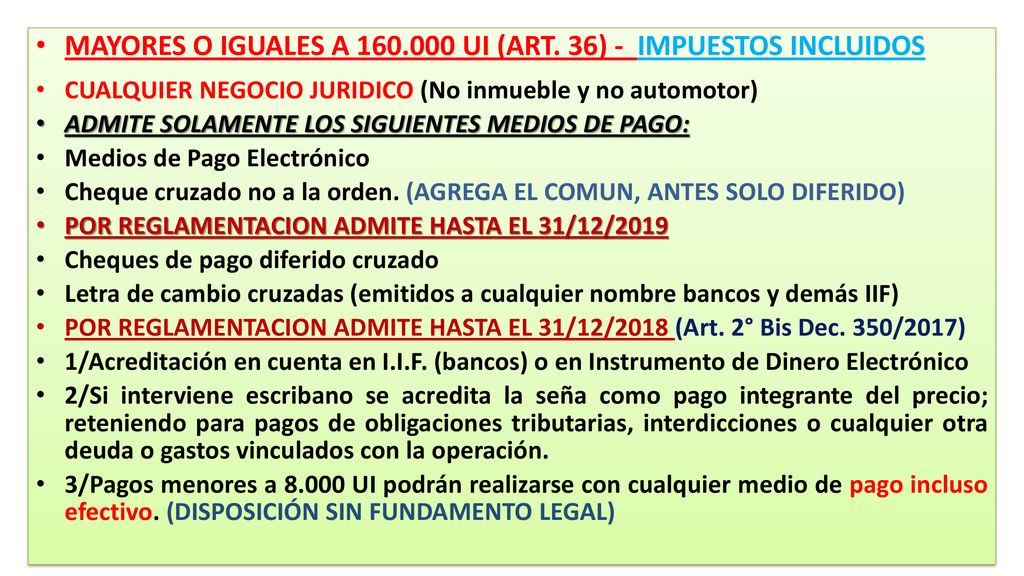 MAYORES O IGUALES A UI (ART. 36) - IMPUESTOS INCLUIDOS