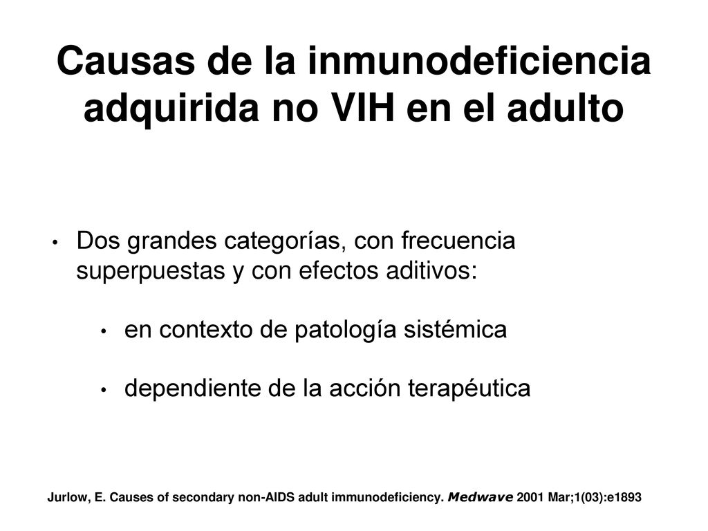 Causas de la inmunodeficiencia adquirida no VIH en el adulto