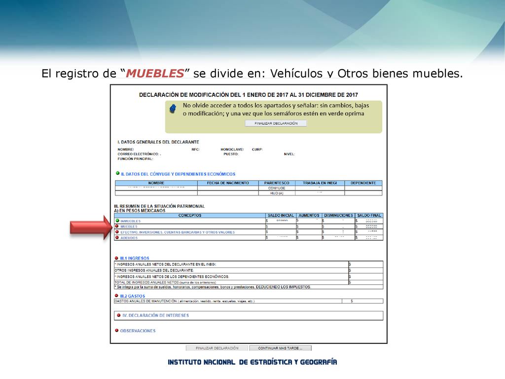 El registro de MUEBLES se divide en: Vehículos y Otros bienes muebles.