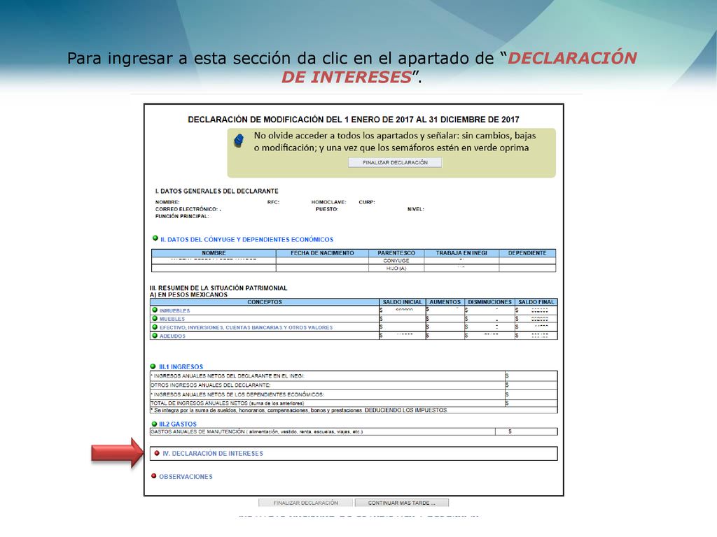 Para ingresar a esta sección da clic en el apartado de DECLARACIÓN DE INTERESES .
