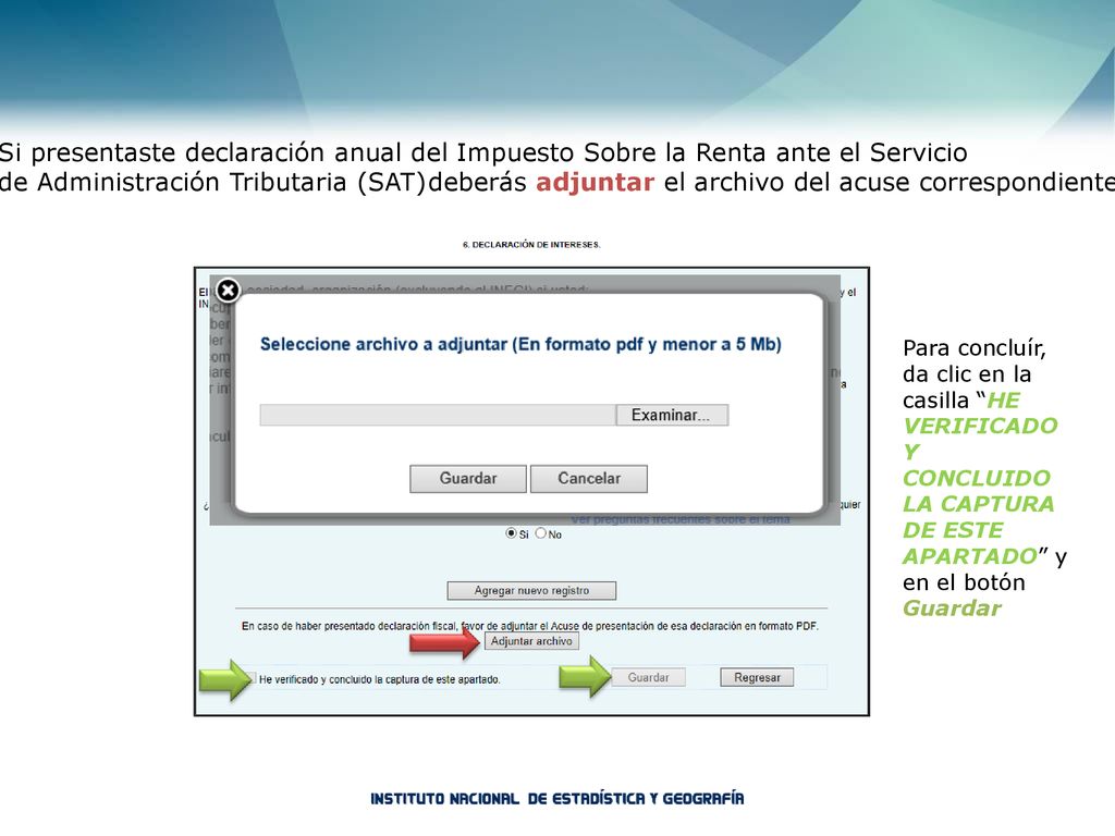 deberás adjuntar el archivo del acuse correspondiente