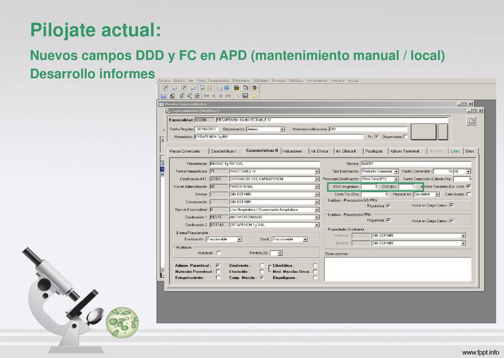 Pilojate actual: Nuevos campos DDD y FC en APD (mantenimiento manual / local) Desarrollo informes.