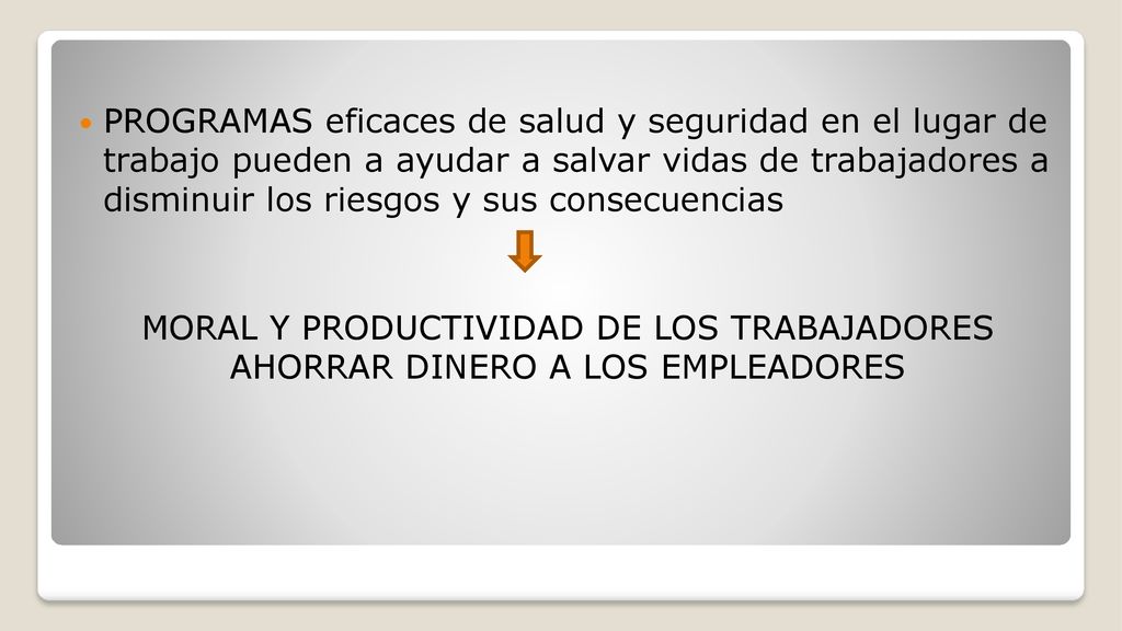 PROGRAMAS eficaces de salud y seguridad en el lugar de trabajo pueden a ayudar a salvar vidas de trabajadores a disminuir los riesgos y sus consecuencias