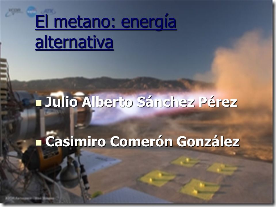 El metano: energía alternativa