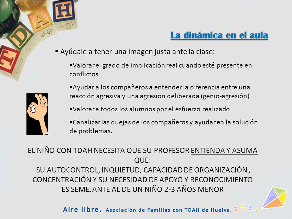 La dinámica en el aula Ayúdale a tener una imagen justa ante la clase: