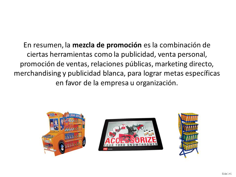 En resumen, la mezcla de promoción es la combinación de ciertas herramientas como la publicidad, venta personal, promoción de ventas, relaciones públicas, marketing directo, merchandising y publicidad blanca, para lograr metas específicas en favor de la empresa u organización.