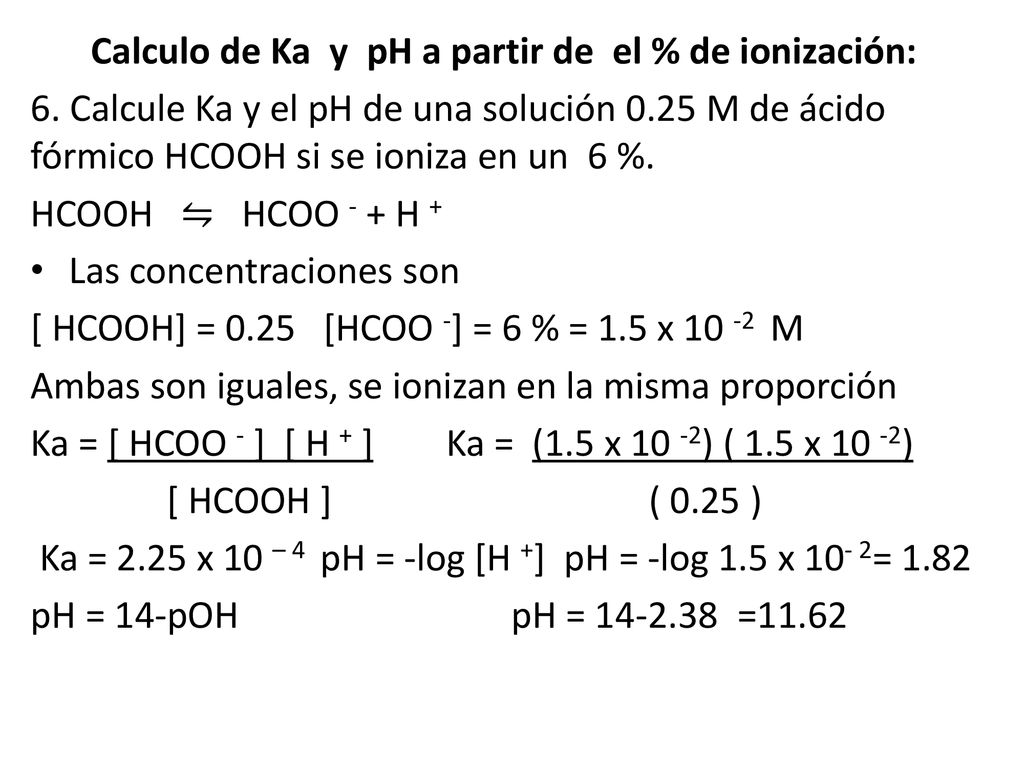 Calculo de Ka y pH a partir de el % de ionización: