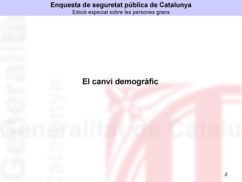 Enquesta de seguretat pública de Catalunya Edició especial sobre les persones grans